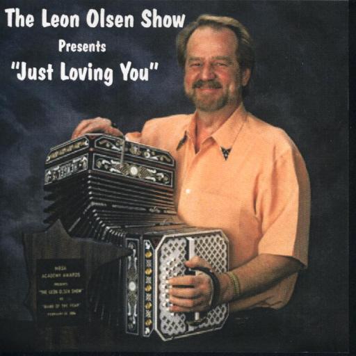 Leon Olsen Show Vol. 15 " Presents Just Loving You " - Click Image to Close